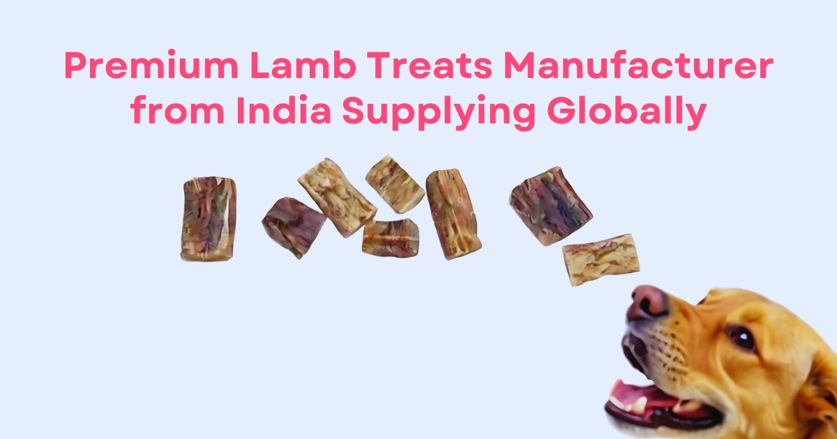 Stterlling Petco Premium Lamb Treats Manufacturer from India Supplying Globally